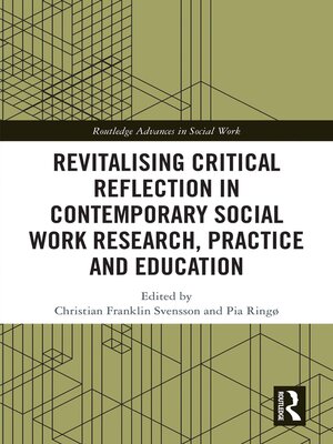 cover image of Revitalising Critical Reflection in Contemporary Social Work Research, Practice and Education